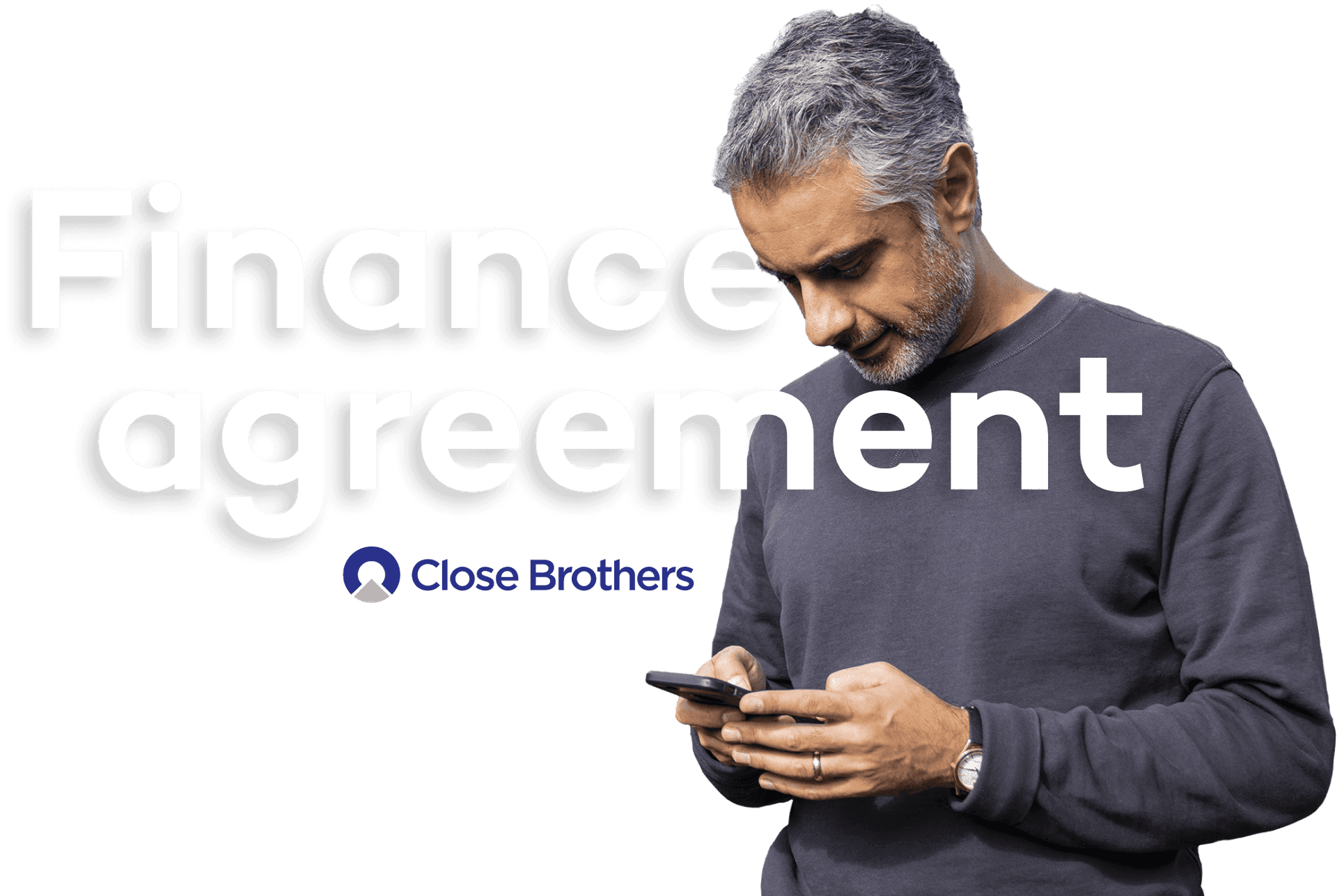 Finance agreement. Close Brothers